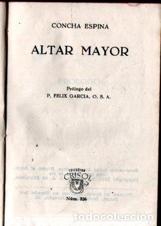 Libros de segunda mano: CONCHA ESPINA : ALTAR MAYOR (AGUILAR CRISOL 1951) - Foto 2