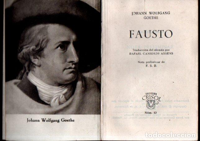Libros de segunda mano: GOETHE : FAUSTO (AGUILAR CRISOL 1955) - Foto 1