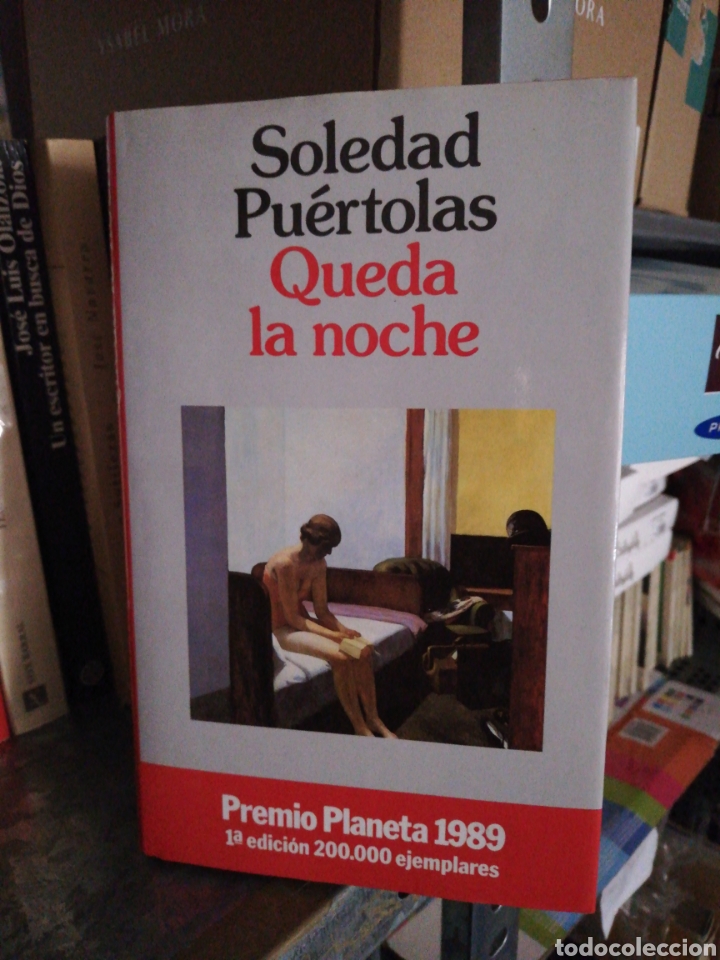 Libros de segunda mano: Soledad pu&eacute;rtolas - queda la noche - planeta 1989 - Foto 1