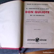 Libros de segunda mano: EL INGENIOSO HIDALGO DON QUIJOTE DE LA MANCHA - MIGUEL DE CERVANTES SAAVEDRA