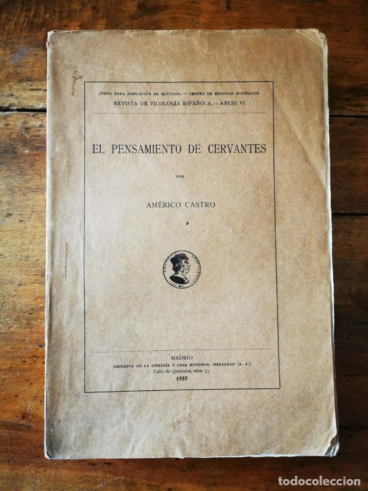 Libros de segunda mano: CASTRO, Am&eacute;rico. El pensamiento de Cervantes - Foto 1