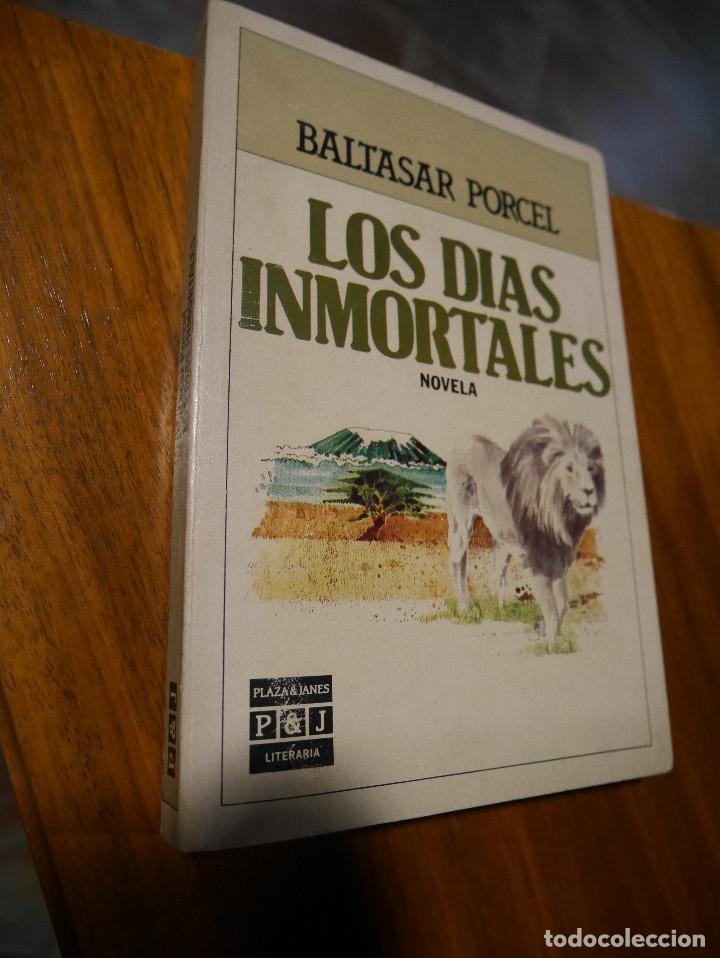 Libros de segunda mano: Los Dias Inmortales, Baltasar Porcel - Foto 1