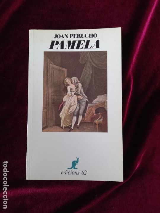 Libros de segunda mano: PAMELA - Joan Perucho - Edicions 62 1987 - Foto 1