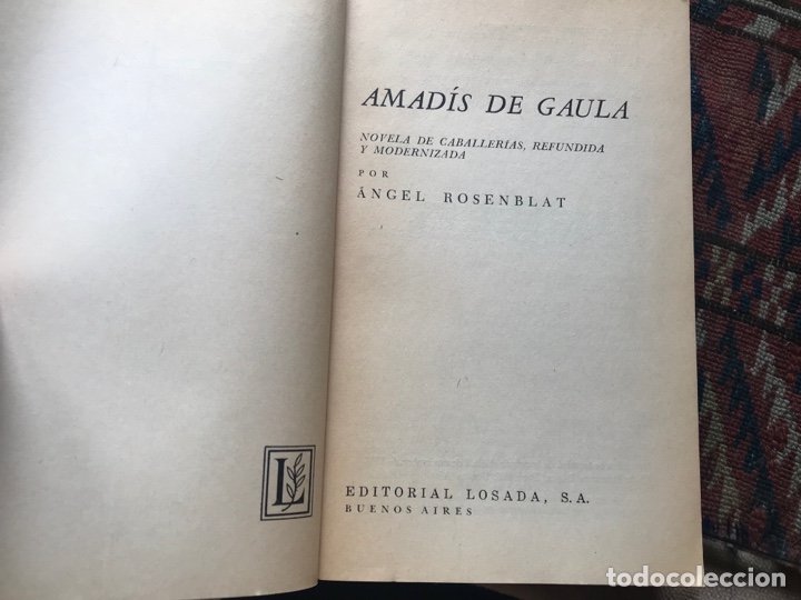 Libros de segunda mano: Amad&iacute;s de Gaula. An&oacute;nimo. Losada - Foto 4