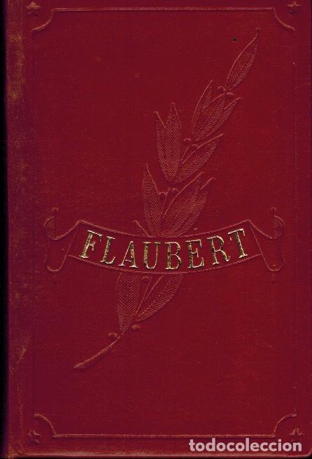 Libros de segunda mano: OBRAS INMORTALES DE GUSTAVO FLAUBERT - Foto 1