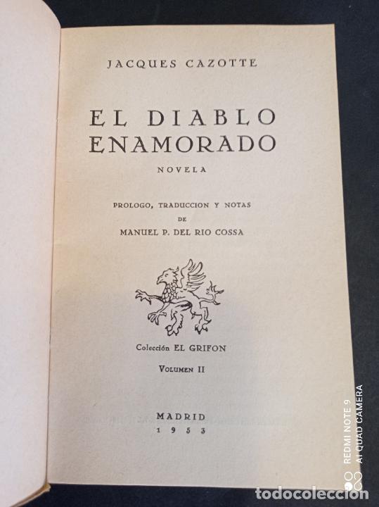 Libros de segunda mano: 1953 - JACQUES CAZOTTE. El diablo enamorado - Foto 2