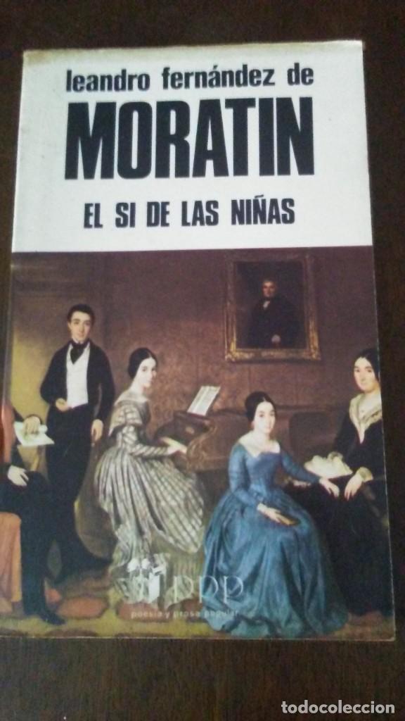 Libros de segunda mano: EL SI DE LAS NI&Ntilde;AS - LEANDRO FERNANDEZ DE MORATIN - Foto 1