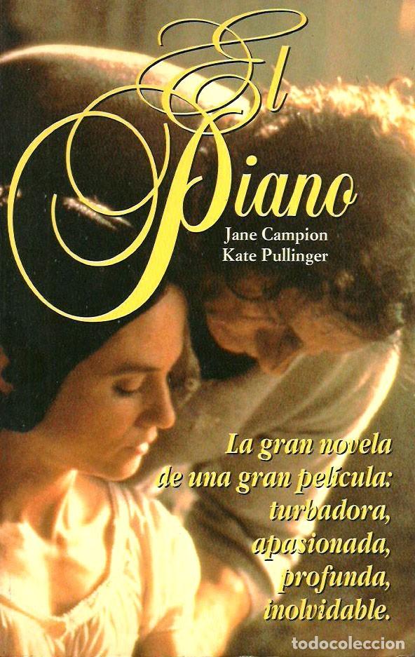 Libros de segunda mano: El Piano - Jane Campion-Kate Pullinger - Extra Alfaguara - Foto 1