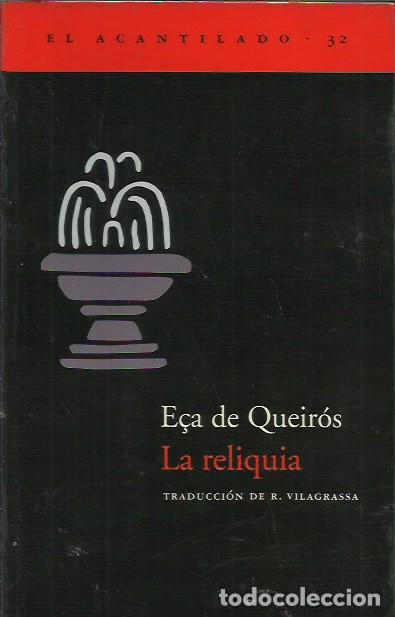 Libros de segunda mano: La Reliquia / E&ccedil;a de Queiroz. - Foto 1