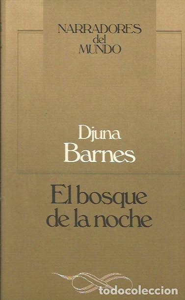Libros de segunda mano: El bosque de la noche / Djuna BArnes. - Foto 1