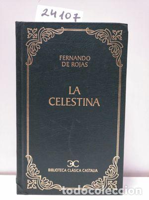 Libros de segunda mano: LA CELESTINA - ROJAS, FERNANDO DE - Foto 1