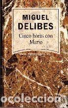 Libros de segunda mano: Cinco horas con Mario. Miguel Delibes - Foto 1