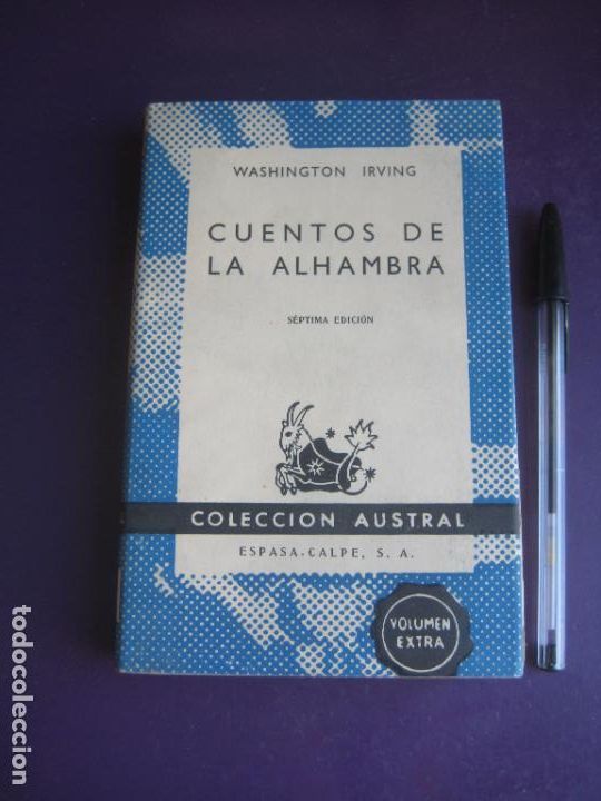 Libros de segunda mano: CUENTOS DE LA ALHAMBRA - WASHINGTON IRVING - ESPASA CALPE AUSTRAL 1964 - Foto 1