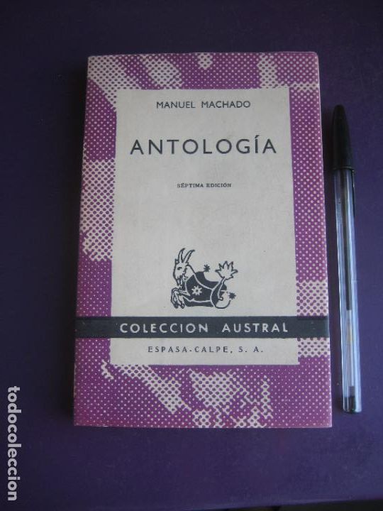 Libros de segunda mano: ANTOLOGIA - MANUEL MACHADO - ESPASA CALPE AUSTRAL 1966 - Foto 1