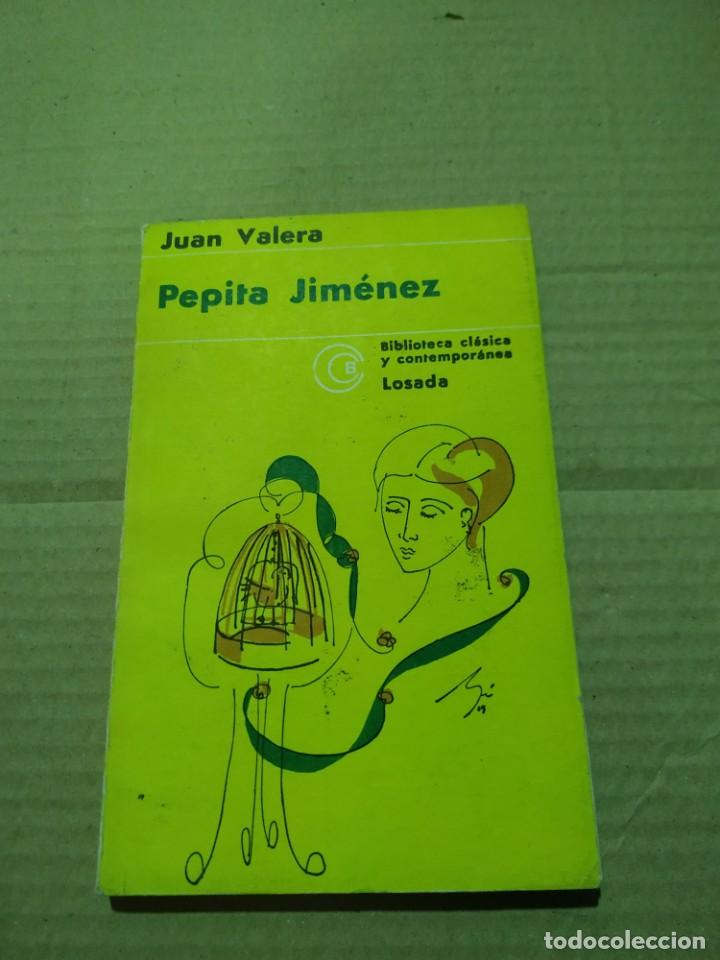Libros de segunda mano: Pepita Jim&eacute;nez - Juan Valera. Losada - Foto 1