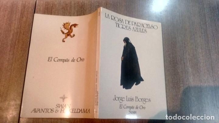 Libros de segunda mano: JORGE LUIS BORGES - LA ROSA DE PARACELSO - Foto 2