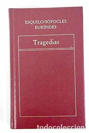 Libros de segunda mano: Tragedias. Esquilo. S&oacute;focles. Eur&iacute;pides - Foto 1