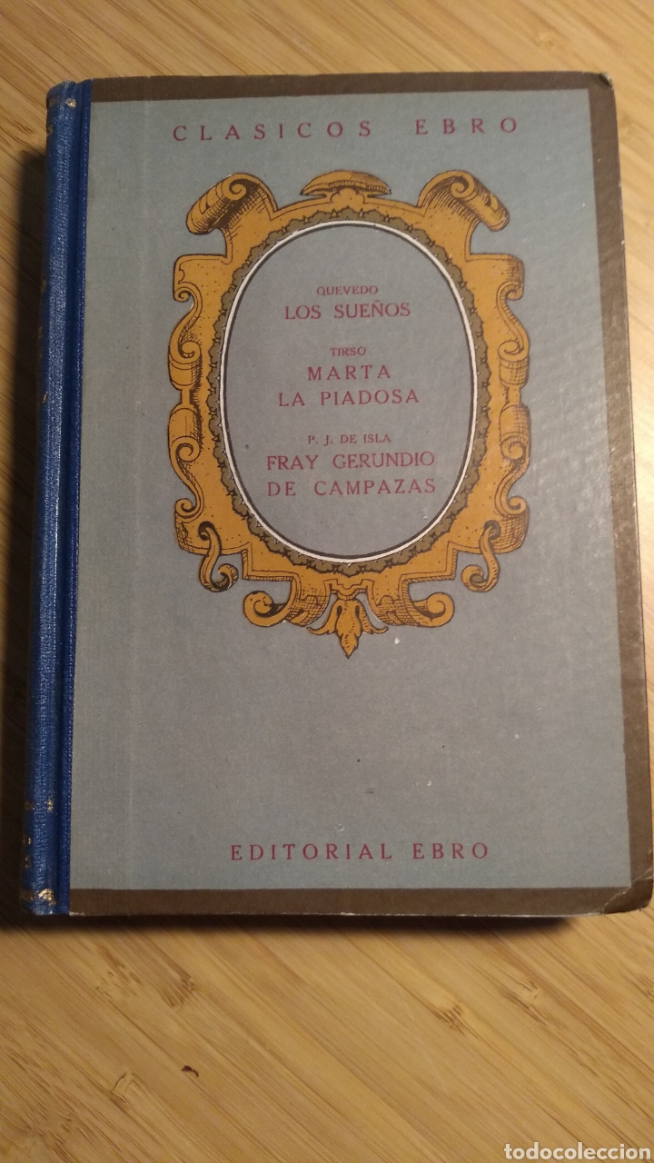 Libros de segunda mano: Clasicos Ebro: Quevedo, Tirso y P.J. de Isla - Foto 1