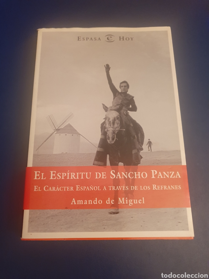 Libros de segunda mano: EL ESP&Iacute;RITU DE SANCHO PANZA AMANDO DE MIGUEL ESPASA 2000 - Foto 1
