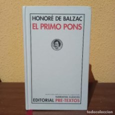 Libros de segunda mano: EL PRIMO PONS HONORÉ DE BALZAC. Lote 341865098