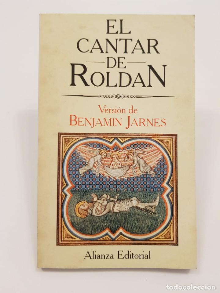 Libros de segunda mano: El cantar de Rold&aacute;n. Versi&oacute;n de Benjamin Jarnes. Alianza editorial, 1983 - Foto 1
