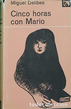 Libros de segunda mano: Cinco horas con Mario. Miguel Delibes - Foto 1