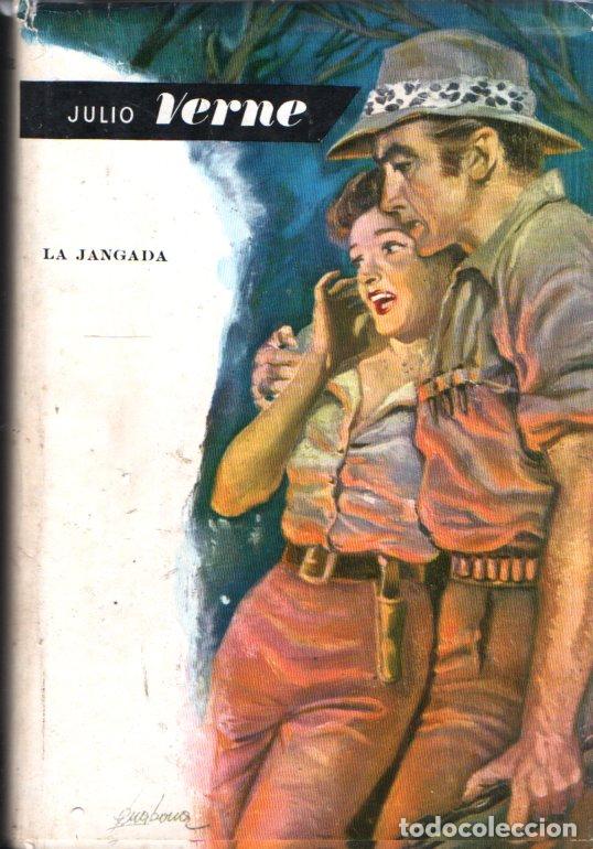 Libros de segunda mano: JULIO VERNE : LA JANGADA (MOLINO, 1958) - Foto 1