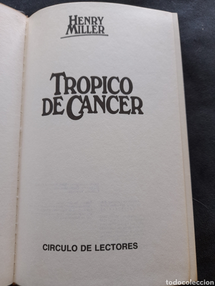 Libros de segunda mano: Tr&oacute;pico de C&aacute;ncer. Henry Miller - Foto 3