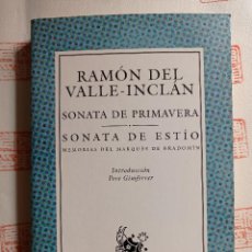 Libros de segunda mano: SONATA DE PRIMAVERA / SONATA DE ESTÍO. MEMORIAS DEL MARQUÉS DE BRADOMÍN. VALLE-INCLÁN