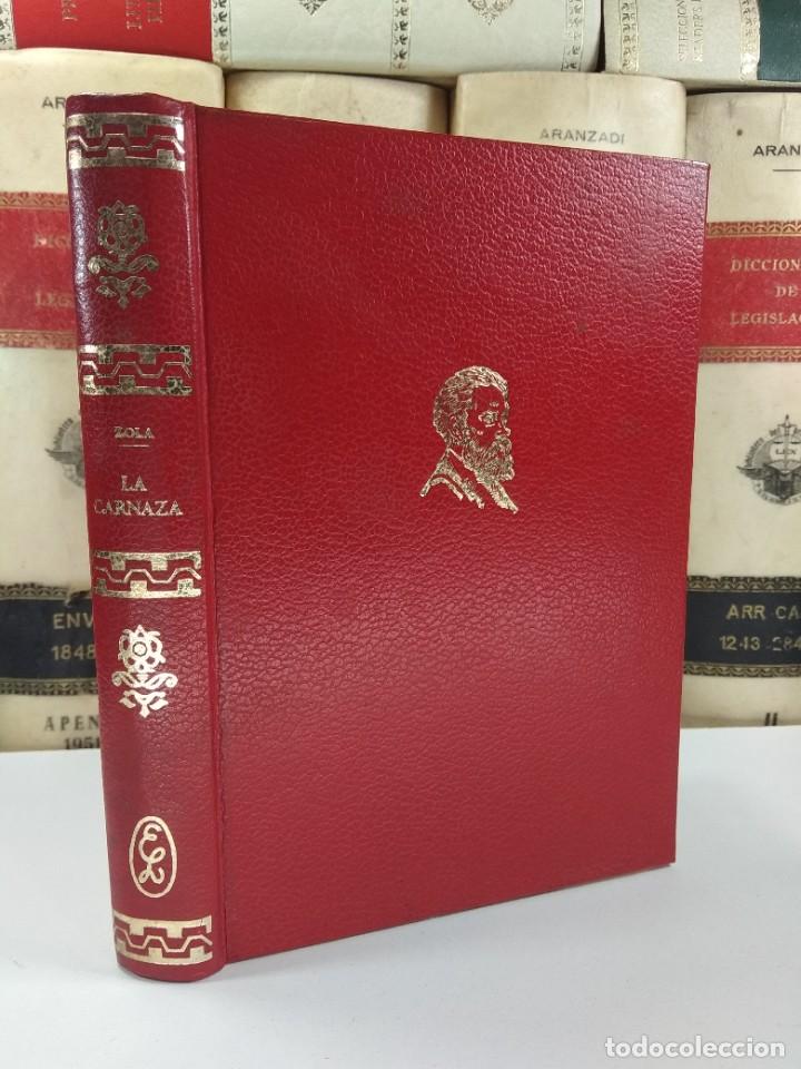 Libros de segunda mano: LA CARNAZA. ZOLA, Emilio. Los Rougon-Macquart. A&ntilde;o 1972 - Foto 1