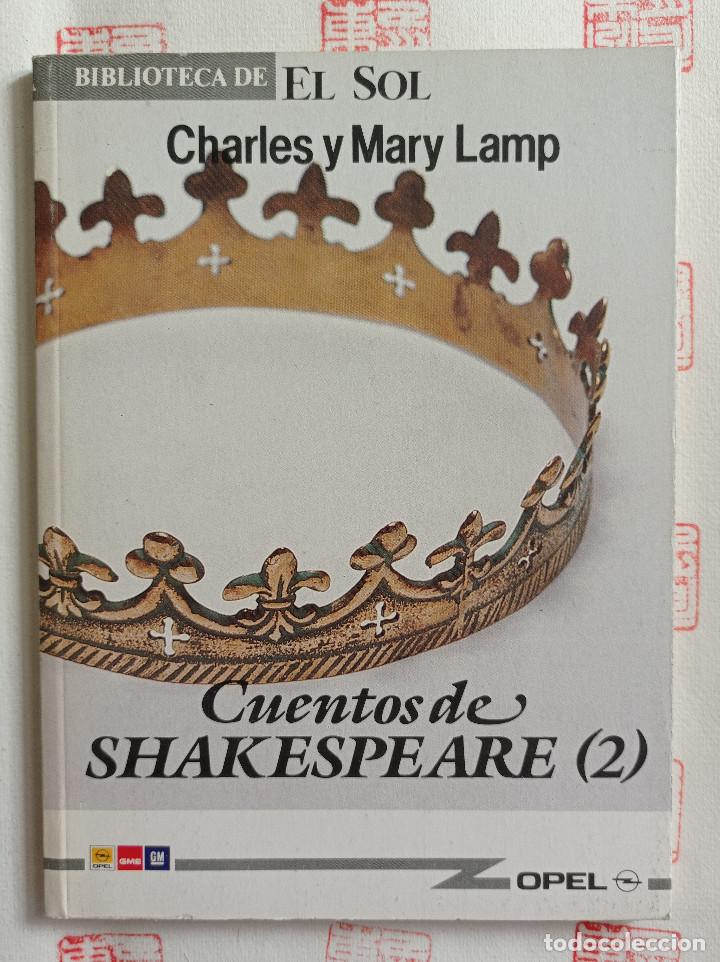 Libros de segunda mano: Cuentos de Shakespeare (vol. 1 y 2) Charles y Mary Lamp - Foto 1