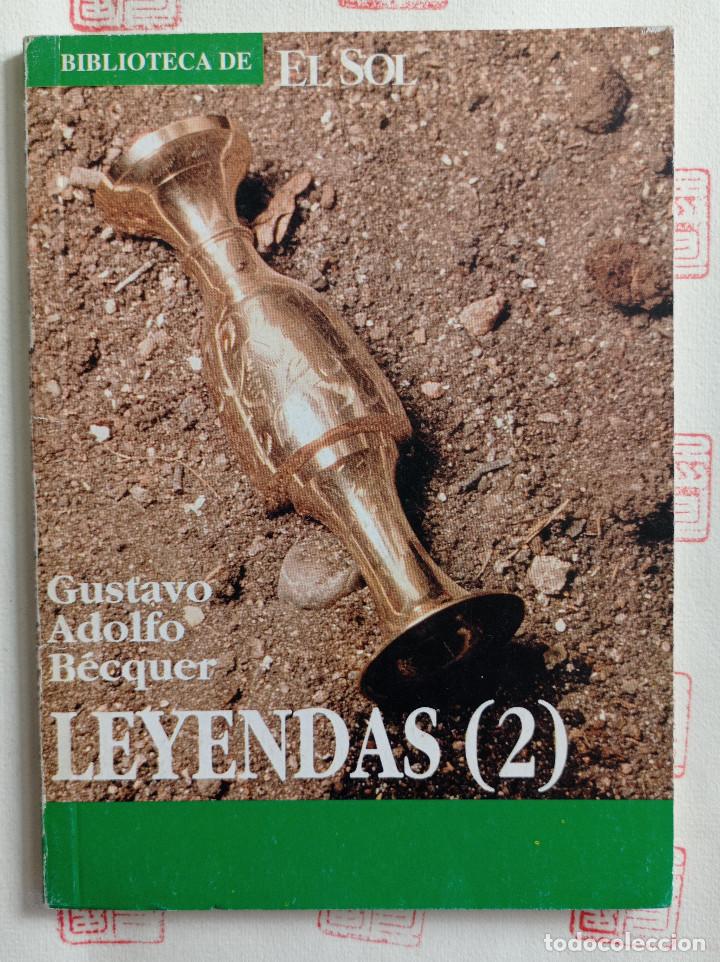 Libros de segunda mano: Leyendas (vol. 1 y 2) Gustavo Adolfo B&eacute;cquer - Foto 1