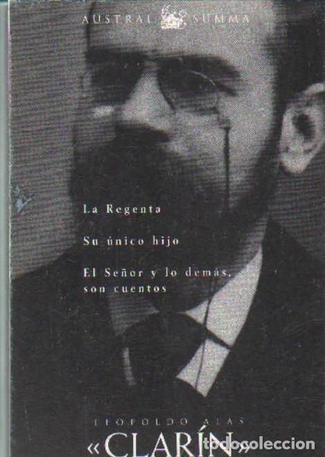 La Regenta : Prólogo de Benito Pérez Galdós (Classic Reprint)