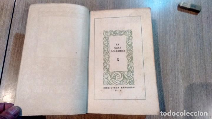 Libros de segunda mano: E. BORDEAUX - LA CASA SOLARIEGA - Foto 5