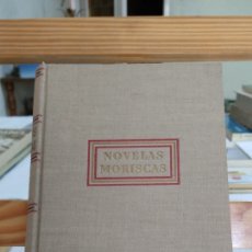 Libros de segunda mano: NOVELAS MORISCAS. VOL. I. Lote 345790953