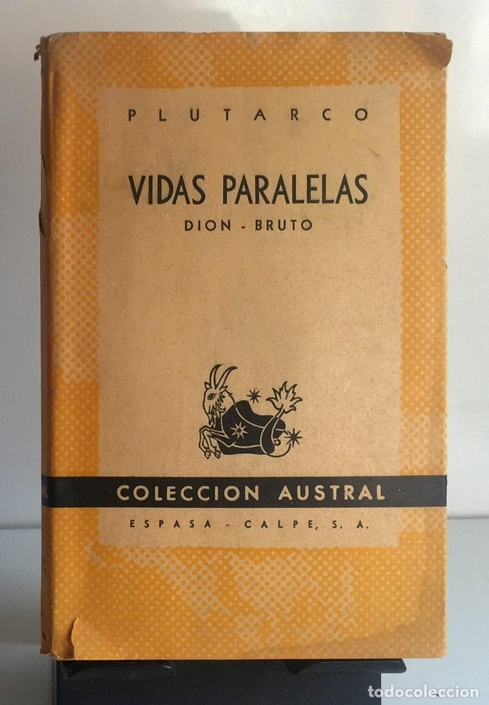 Libros de segunda mano: VIDAS PARALELAS (Dion - Bruto). Plutarco - Foto 1