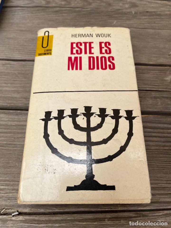 Libros de segunda mano: ESTE ES MI DIOS. HERMAN WOUK. - Foto 1