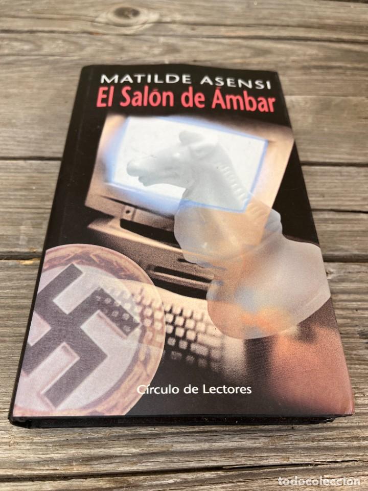 Libros de segunda mano: EL SAL&Oacute;N DE AMBAR. MATILDE ASENSI. - Foto 1