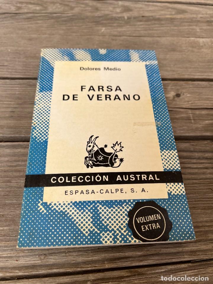 Libros de segunda mano: FARSA DE VERANO. DOLORES MEDIO. - Foto 1