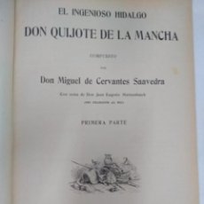 Libros de segunda mano: CERVANTES,EL INGENIOSO HIDALGO DON QUIOTE DE LA MANCHA, PARTE PRIMERA Y SEGUNDA,MAUCCI. Lote 346209623