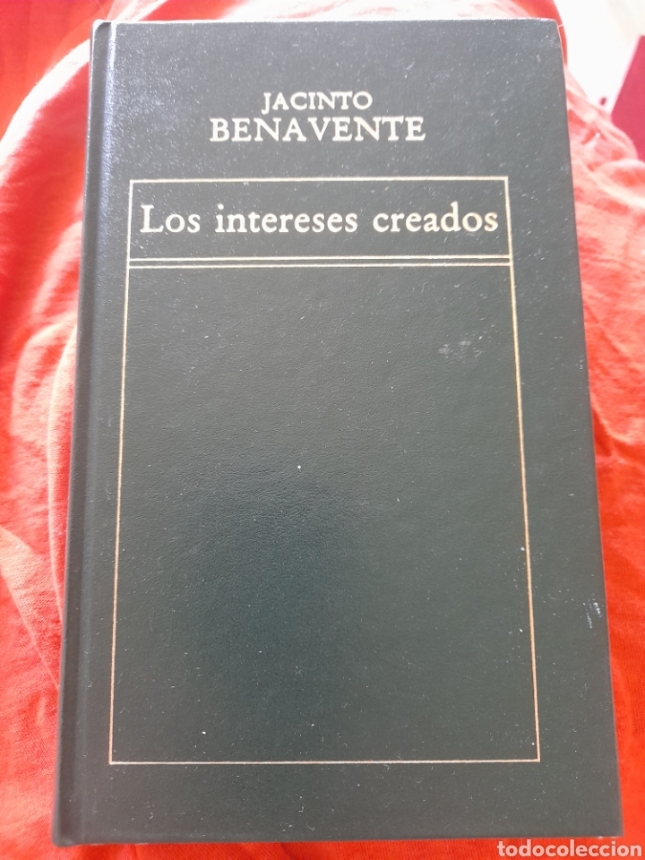 Libros de segunda mano: Los intereses creados. Jacinto Benavente - Foto 1