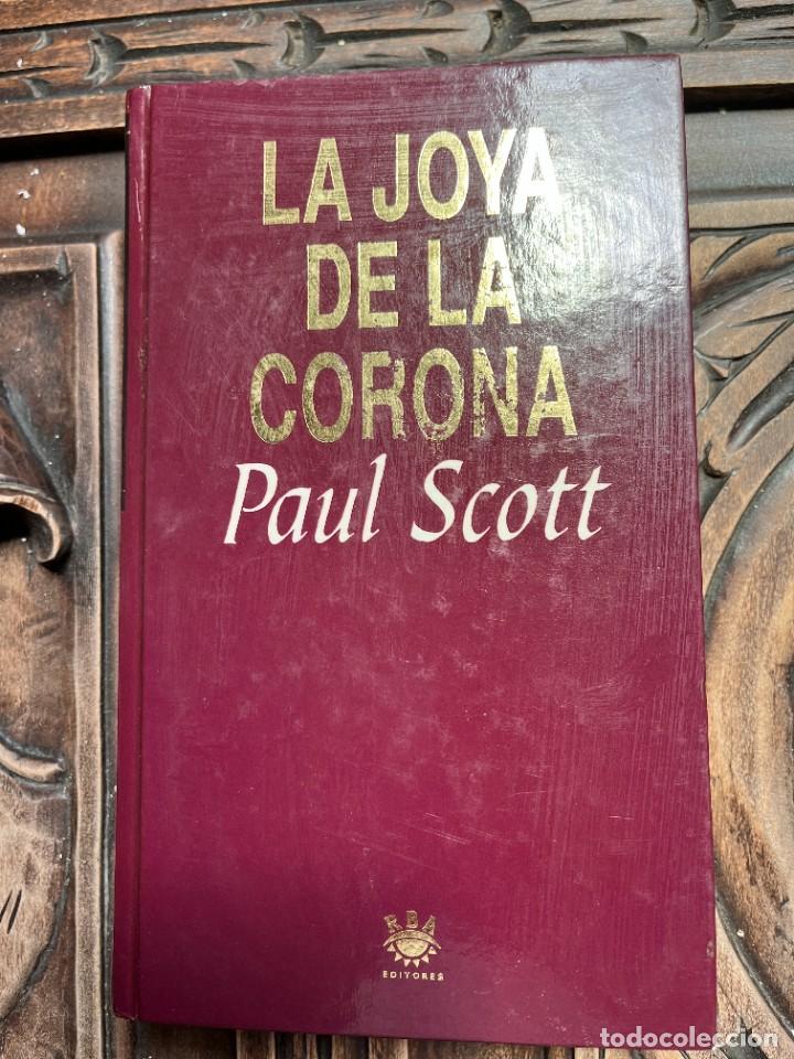 Libros de segunda mano: LA JOYA DE LA CORONA. PAUL SCOTT. - Foto 1