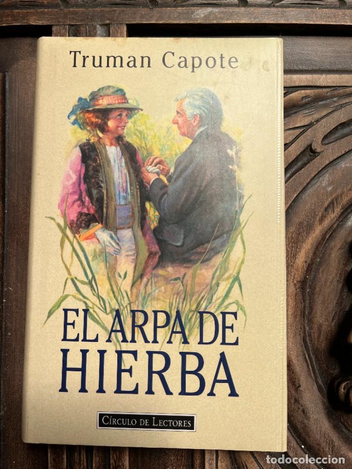Libros de segunda mano: EL ARPA DE HIERBA. TRUMAN CAPOTE. - Foto 1