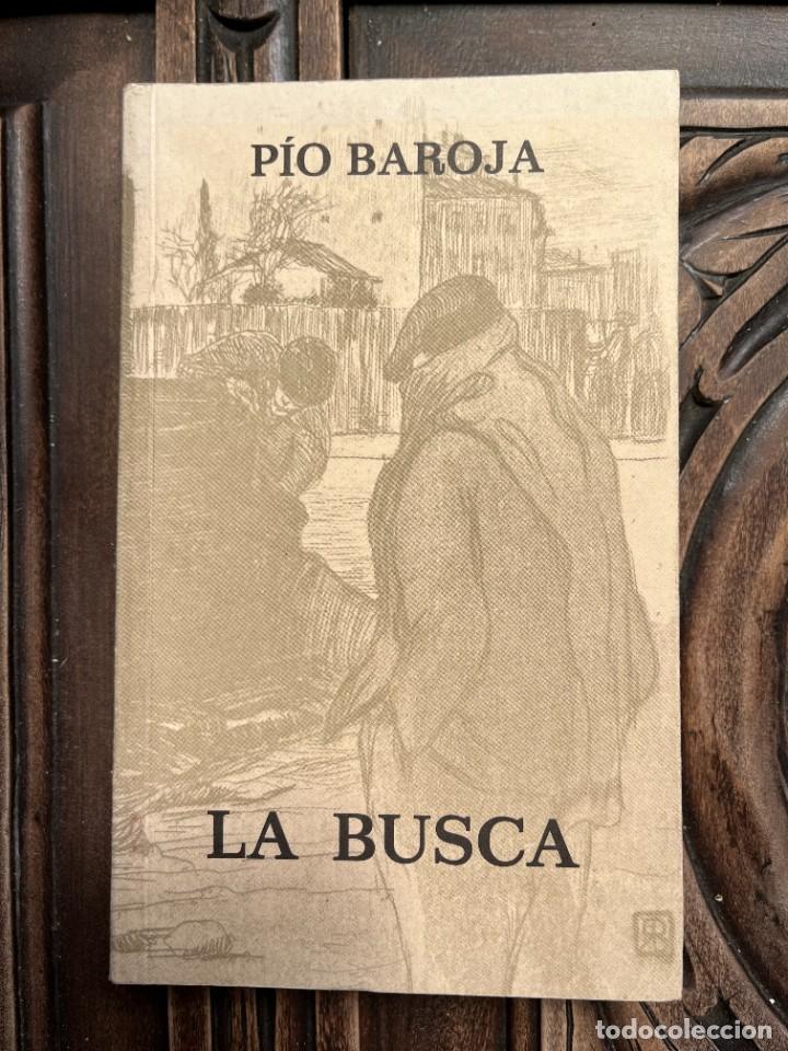 Libros de segunda mano: LA BUSCA. P&Iacute;O BAROJA. - Foto 1