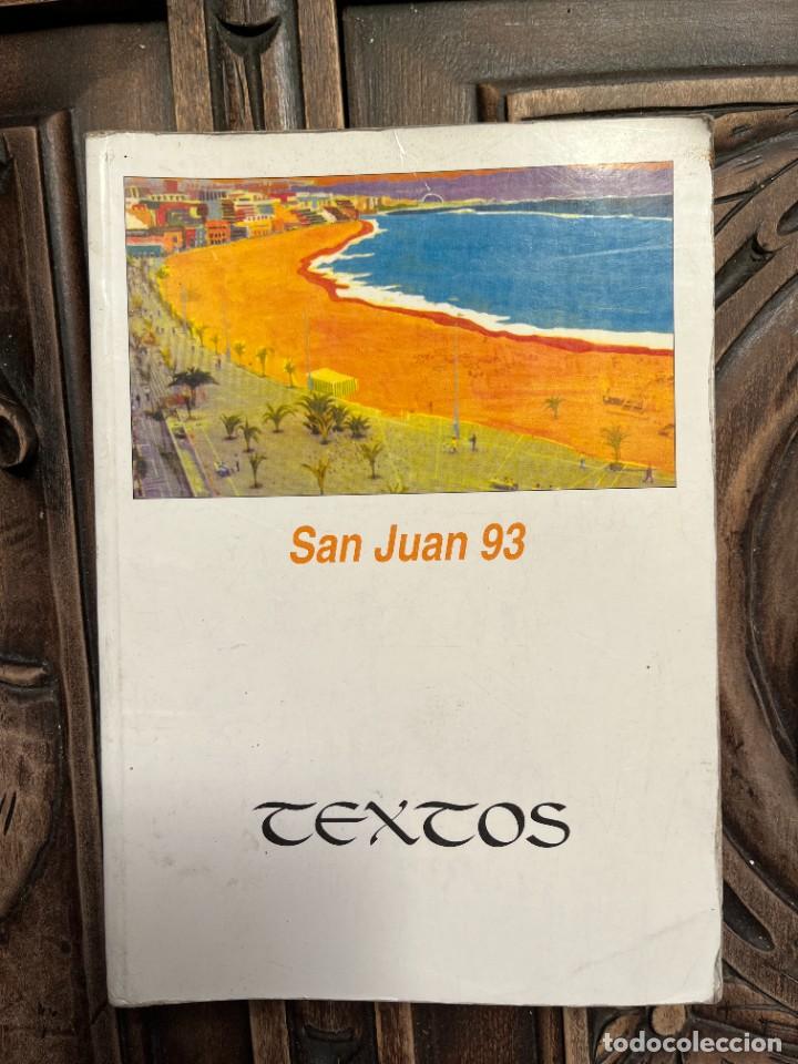 Libros de segunda mano: SAN JUAN 93. TEXTOS. - Foto 1