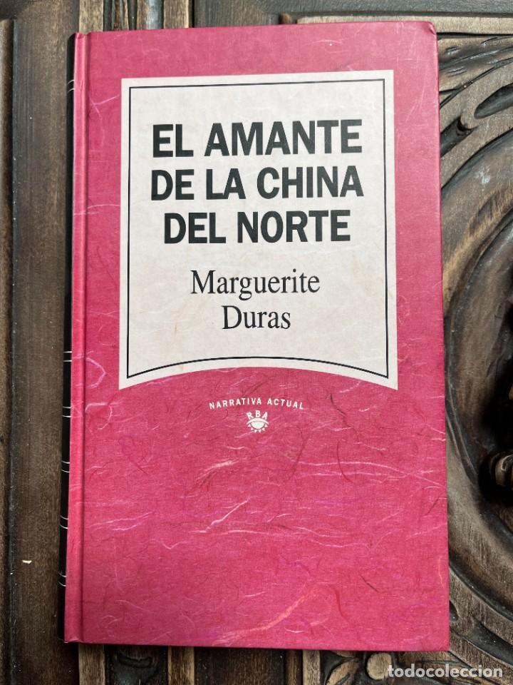 Gebrauchte B&uuml;cher: EL AMANTE DE LA CHINA DEL NORTE. MARGARITE DUR&Aacute;S.