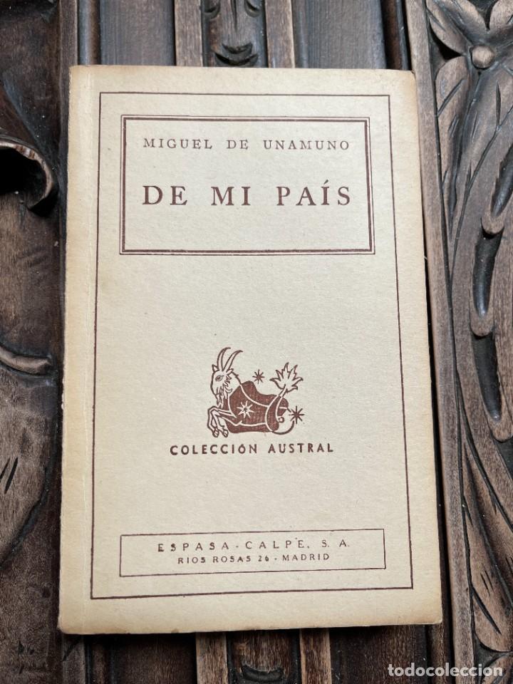 Libros de segunda mano: DE MI PA&Iacute;S. MIGUEL DE UNAMUNO. - Foto 1