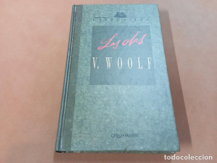 Libros de segunda mano: las olas - virginia woolf - orbis fabbri - CLB - Foto 1