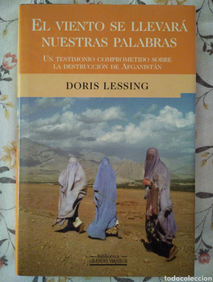Libri di seconda mano: Doris Leasing. El viento se llevar&aacute; nuestras palabras