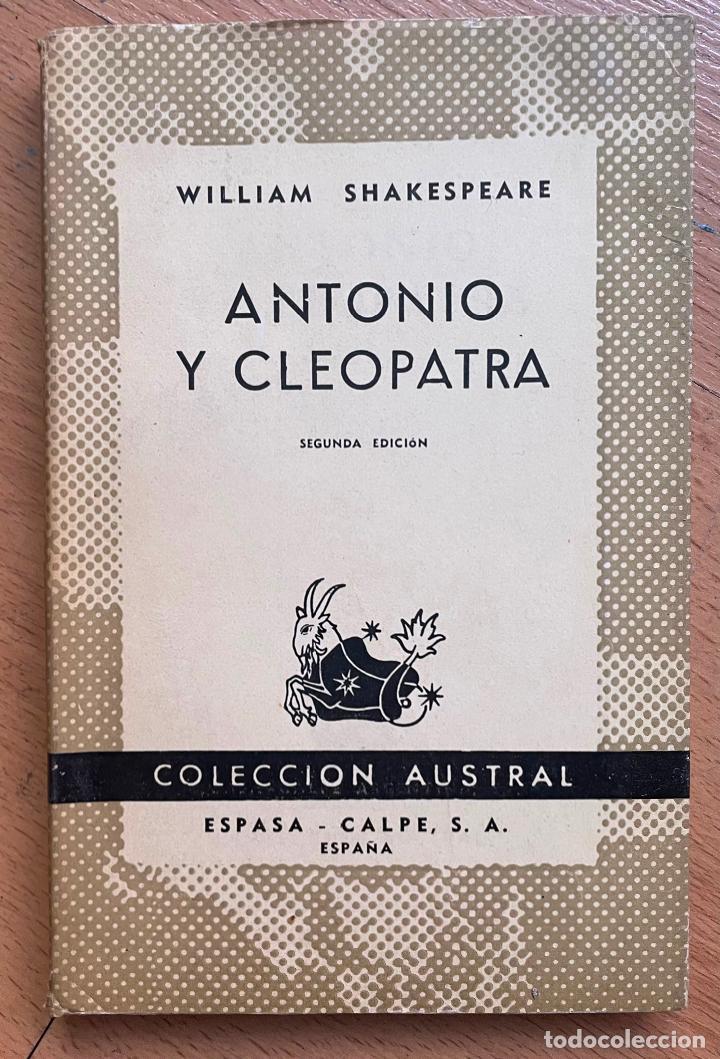 Libros de segunda mano: ANTONIO Y CLEOPATRA, William Shakespeare - Foto 1